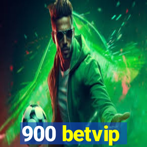 900 betvip