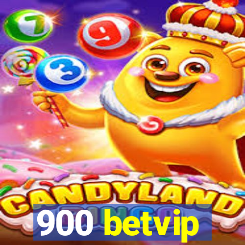 900 betvip