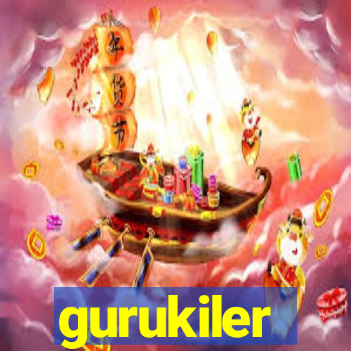 gurukiler