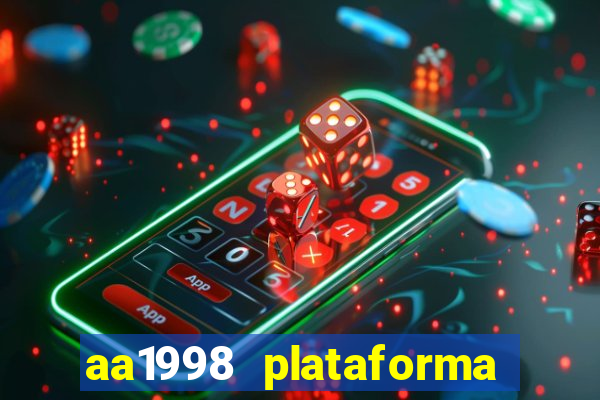 aa1998 plataforma de jogos