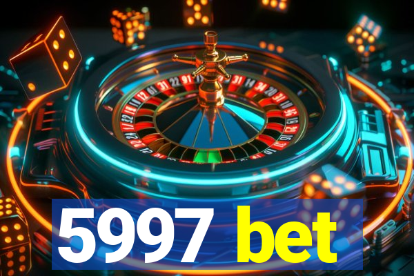 5997 bet