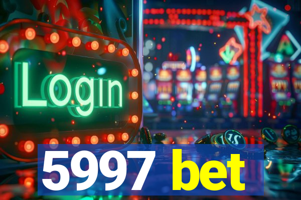 5997 bet