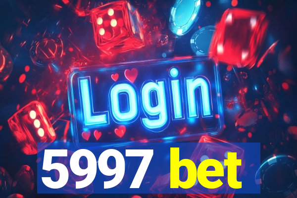 5997 bet