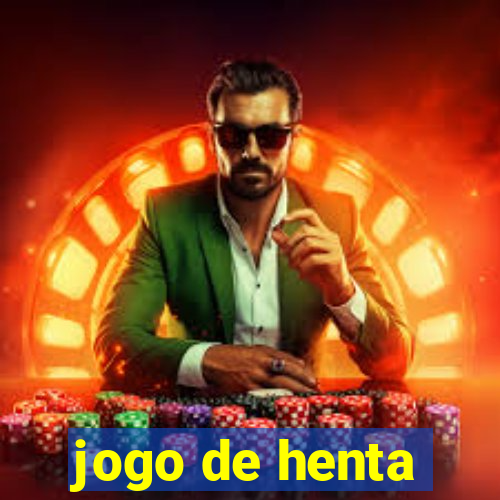 jogo de henta