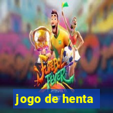 jogo de henta