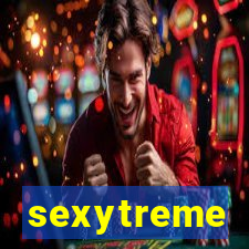 sexytreme