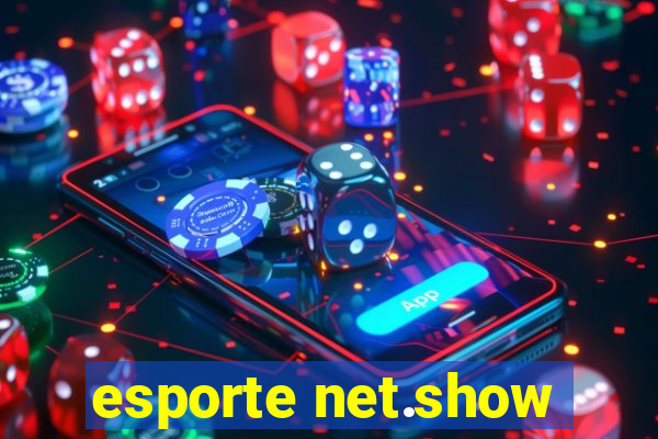 esporte net.show