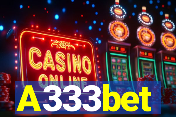 A333bet