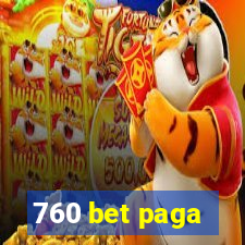 760 bet paga