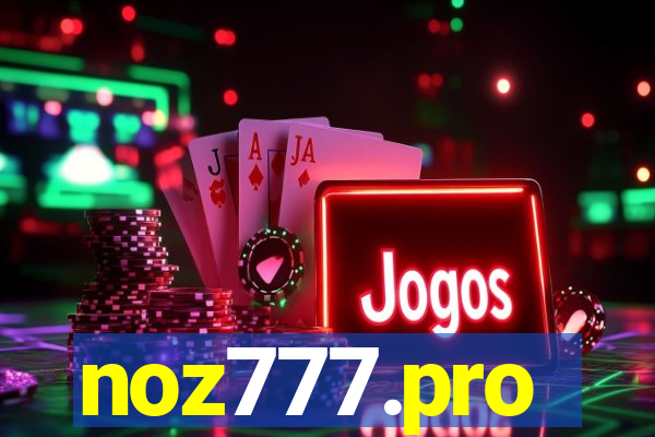 noz777.pro