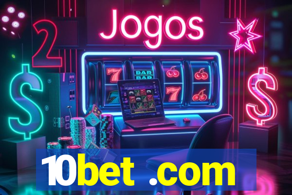 10bet .com