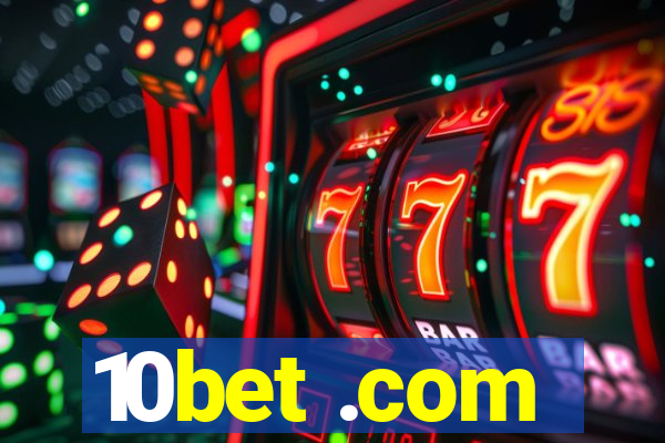 10bet .com