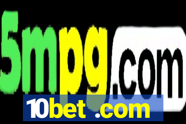 10bet .com