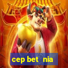 cep bet  nia