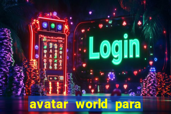 avatar world para imprimir e colorir