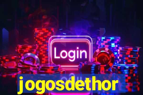 jogosdethor