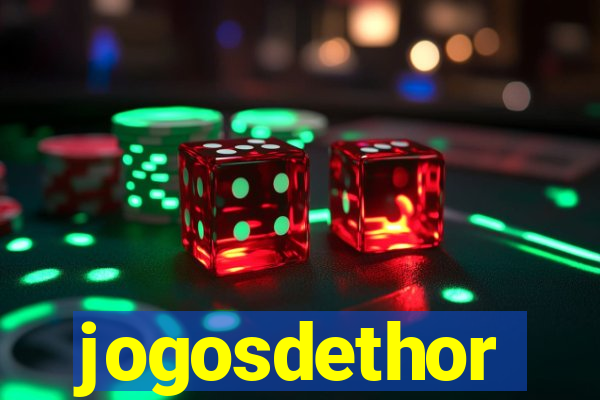 jogosdethor