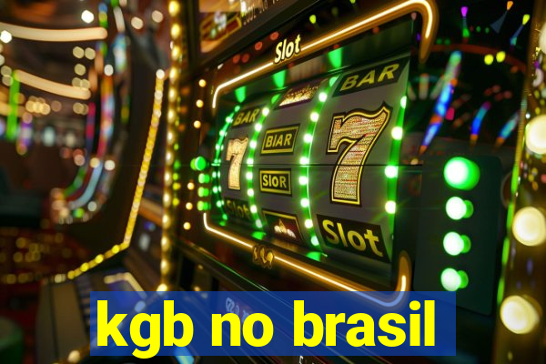 kgb no brasil