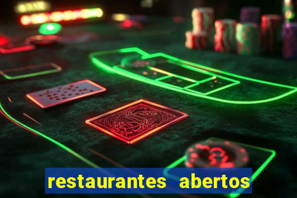 restaurantes abertos no natal porto alegre