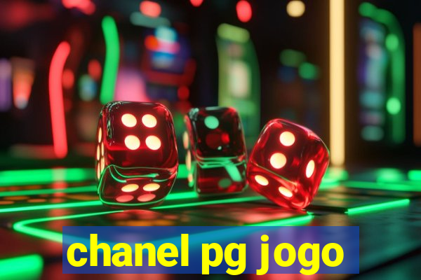 chanel pg jogo