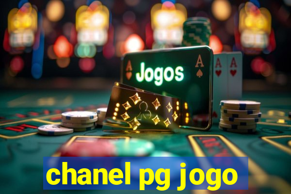 chanel pg jogo