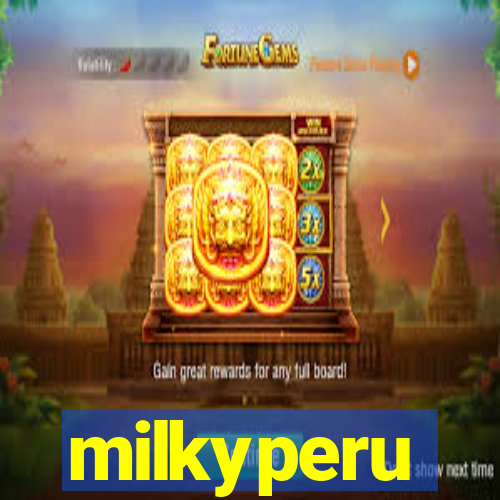 milkyperu