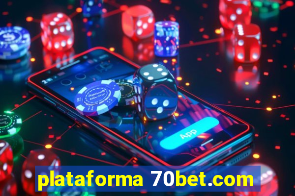 plataforma 70bet.com