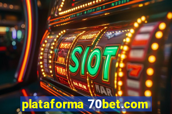 plataforma 70bet.com