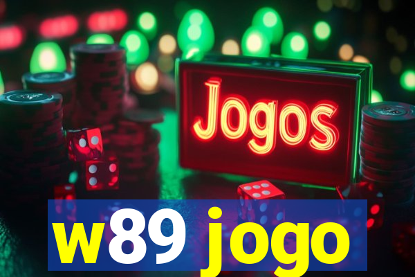 w89 jogo