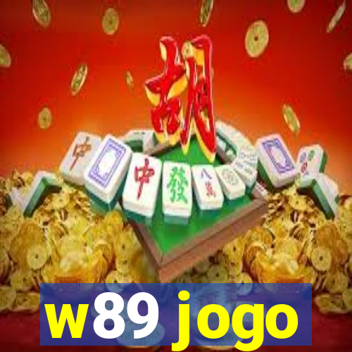 w89 jogo