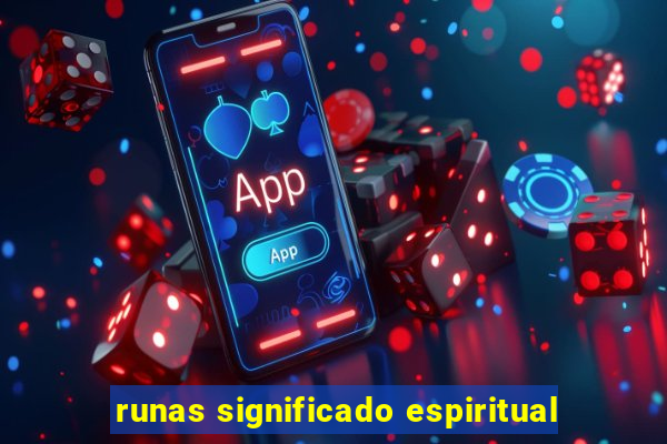 runas significado espiritual