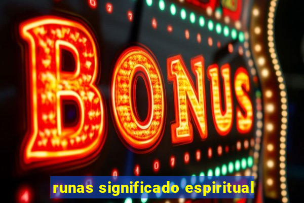 runas significado espiritual