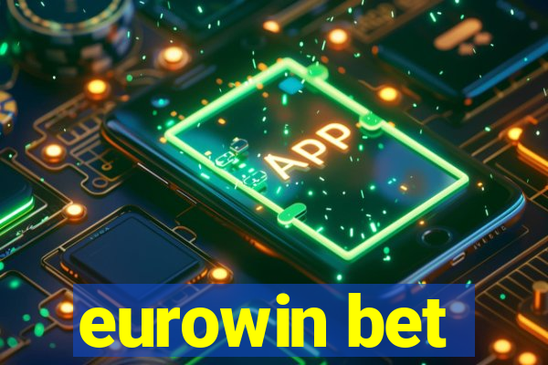 eurowin bet