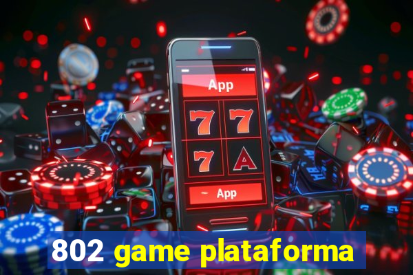 802 game plataforma