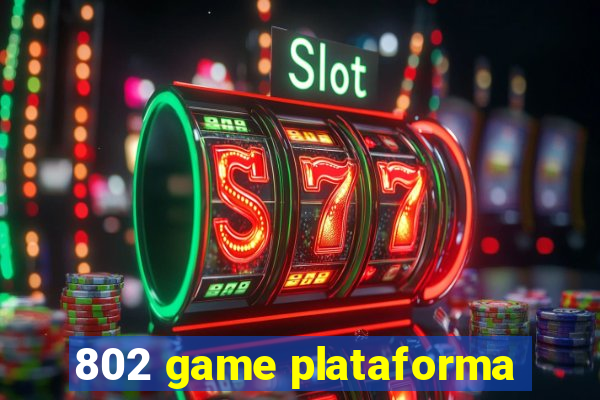 802 game plataforma