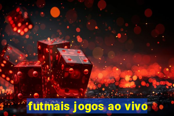 futmais jogos ao vivo