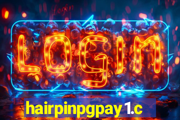 hairpinpgpay1.com