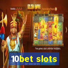 10bet slots