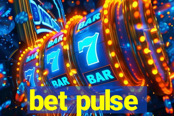 bet pulse