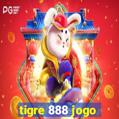 tigre 888 jogo