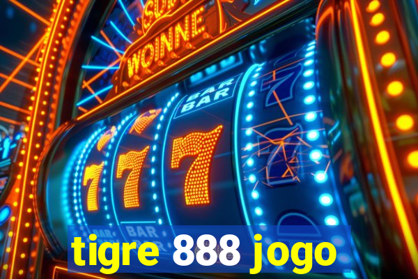 tigre 888 jogo