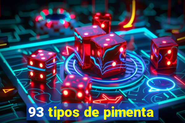 93 tipos de pimenta