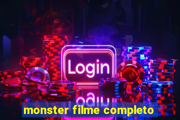 monster filme completo