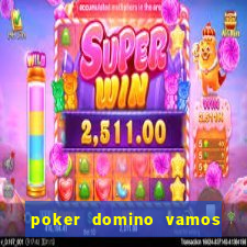 poker domino vamos penghasil uang