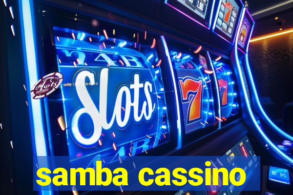 samba cassino