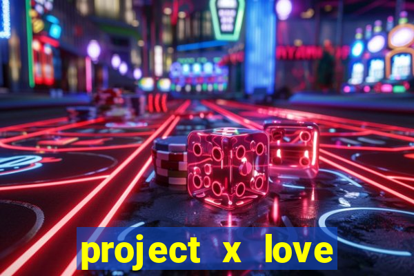 project x love potion blaze gallery