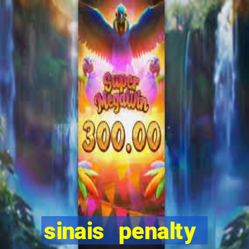 sinais penalty shoot out