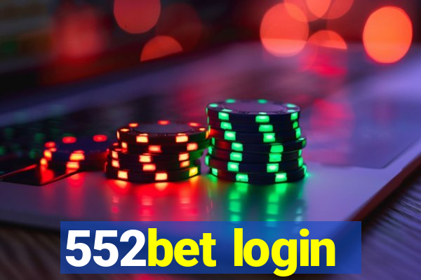 552bet login