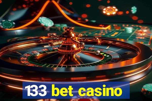 133 bet casino