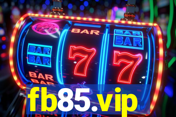 fb85.vip